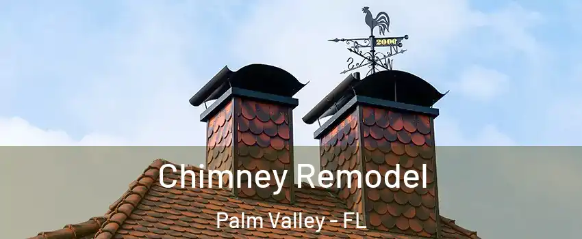  Chimney Remodel Palm Valley - FL
